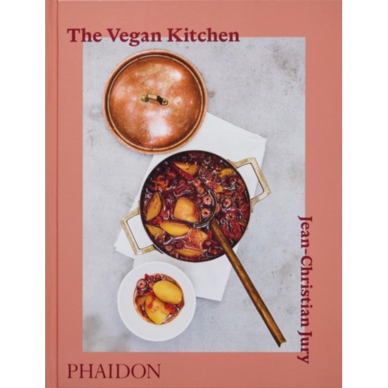 The Vegan Kitchen - Jean-Christian Jury