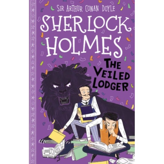 The Veiled Lodger (Sherlock Holmes Children's Collection) - Sir Arthur Conan Doyle