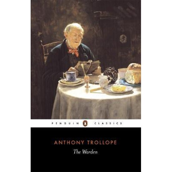 The Warden - Anthony Trollope