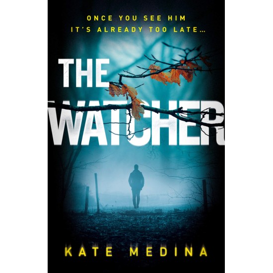The Watcher - Kate Medina