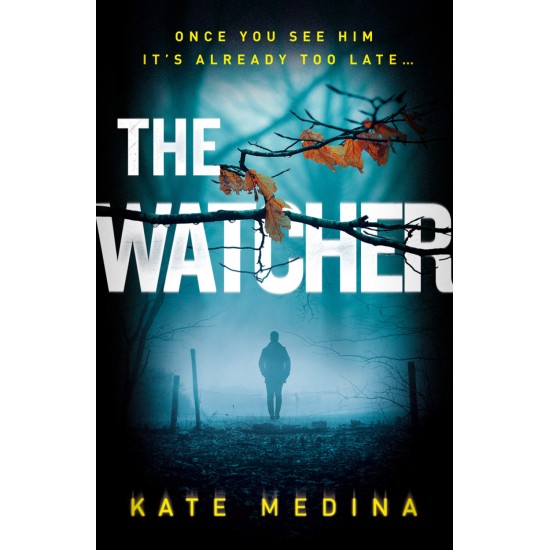 The Watcher - Kate Medina
