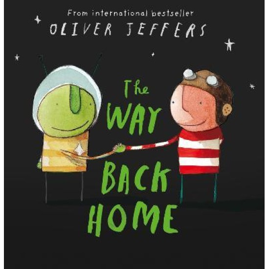 The Way Back Home - Oliver Jeffers