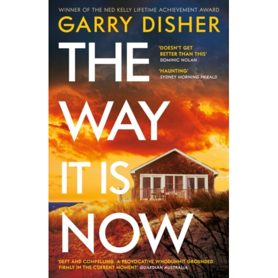 The Way It Is Now - Garry Disher 