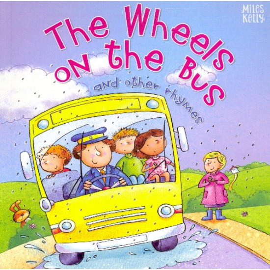 The Wheels on the Bus (Story & Rhyme Time) (DELIVERY TO SPAIN ONLY) 