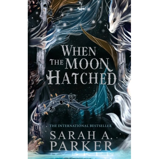 The When the Moon Hatched - Sarah A. Parker : Tiktok made me buy it!