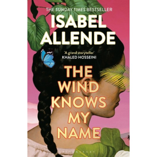 The Wind Knows My Name - Isabel Allende (THE BOOKSHOP BOOKCLUB AUGUST 2024 READ)