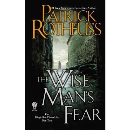 The Wise Man's Fear - Patrick Rothfuss