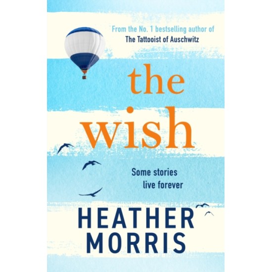 The Wish - Heather Morris