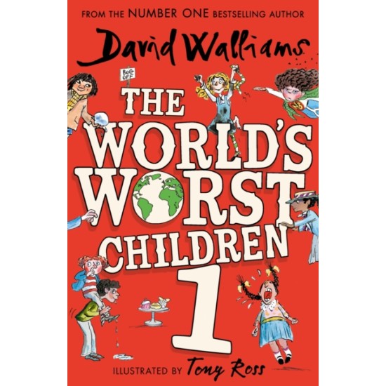 The World's Worst Children 1 - David Walliams