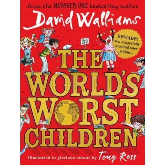 The World's Worst Children 1 - David Walliams