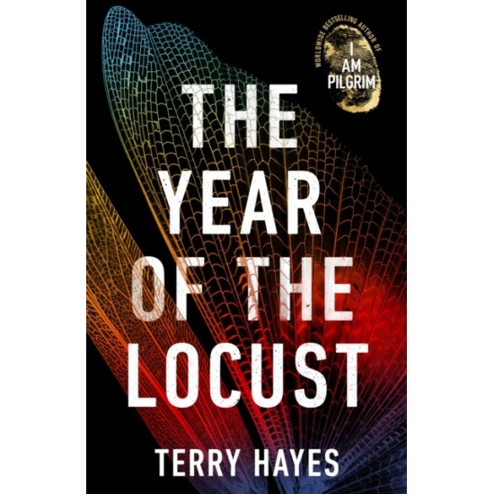 The Year of the Locust - Terry Hayes