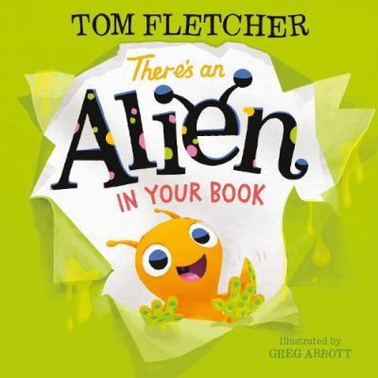 There's an Alien in Your Book - Tom Fletcher