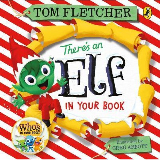 There's an Elf in Your Book - Tom Fletcher (Board Book)