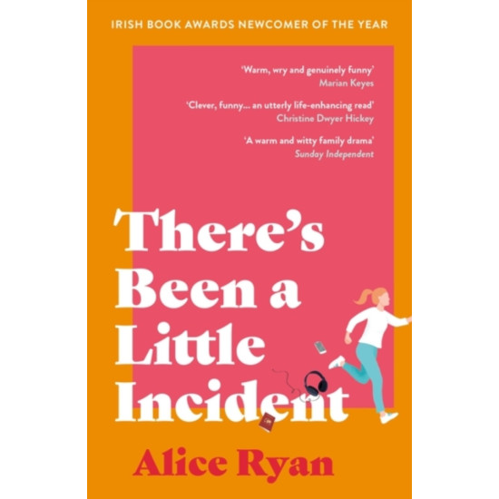 There's Been a Little Incident - Alice Ryan