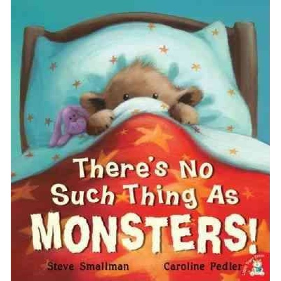 There's No Such Thing as Monsters! - Little Tiger Press (DELIVERY TO EU ONLY)