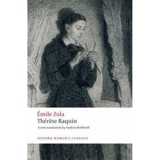 Therese Raquin - Emile Zola