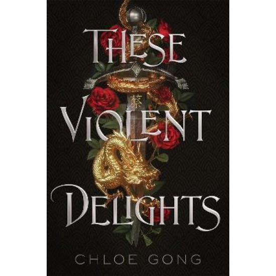 These Violent Delights - Chloe Gong : Tiktok made me buy it!