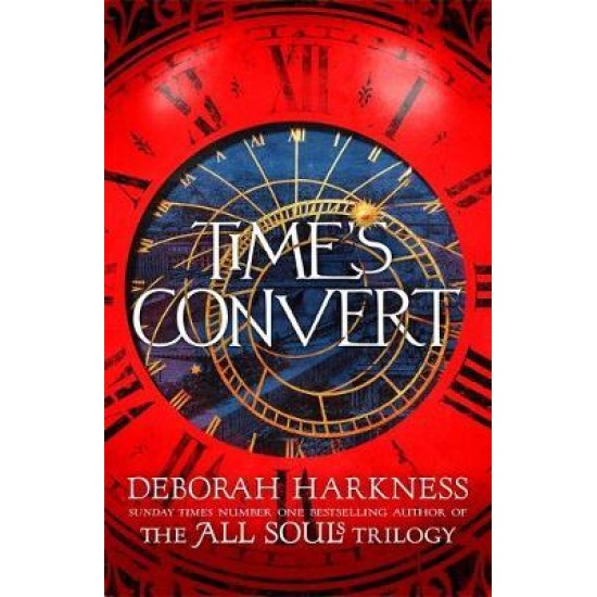 Time's Convert - Deborah Harkness