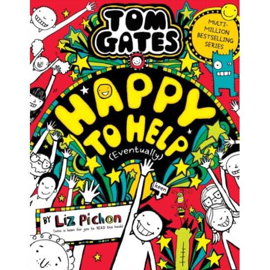 Tom Gates 20: Happy to Help (eventually) - Liz Pichon