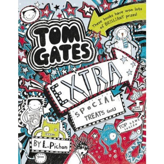 Tom Gates Extra Special Treats (... not) - Liz Pichon