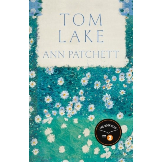 Tom Lake - Ann Patchett