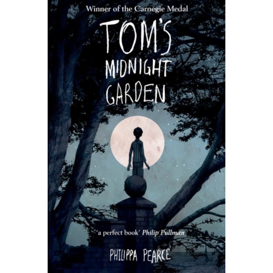 Tom's Midnight Garden - Philippa Pearce 
