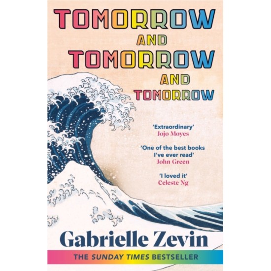 Tomorrow, and Tomorrow, and Tomorrow - Gabrielle Zevin (THE BOOKSHOP BOOKCLUB FERUARY 2024)