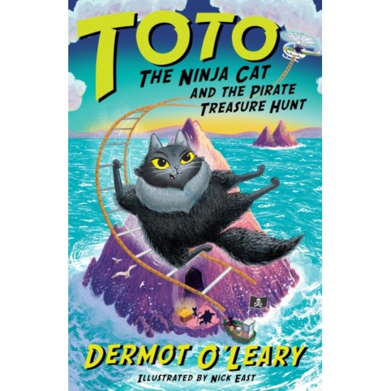 Toto the Ninja Cat and the Pirate Treasure Hunt : Book 6 - Dermot O'Leary