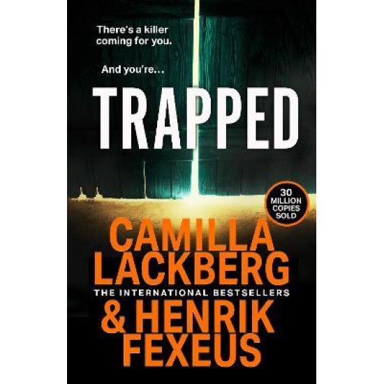 Trapped - Camilla Lackberg and Henrik Fexeus