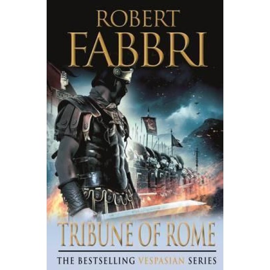 Tribune of Rome (Vespasian Bk1) - Robert Fabbri