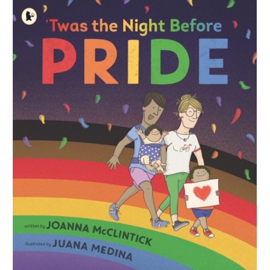 Twas the Night Before Pride - Joanna McClintick