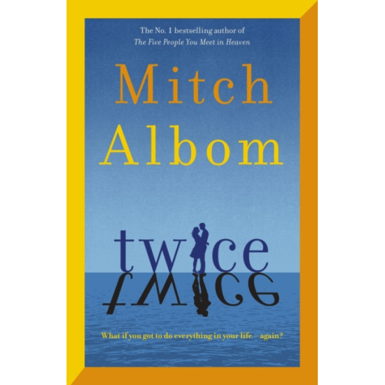 Twice - Mitch Albom