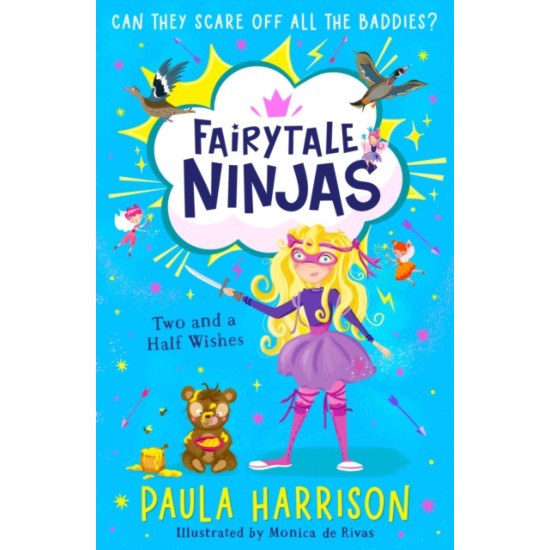 Two and a Half Wishes (Fairytale Ninjas Book 3) - Paula Harrison