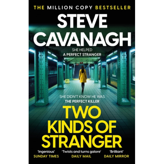 Two Kinds of Stranger - Steve Cavanagh
