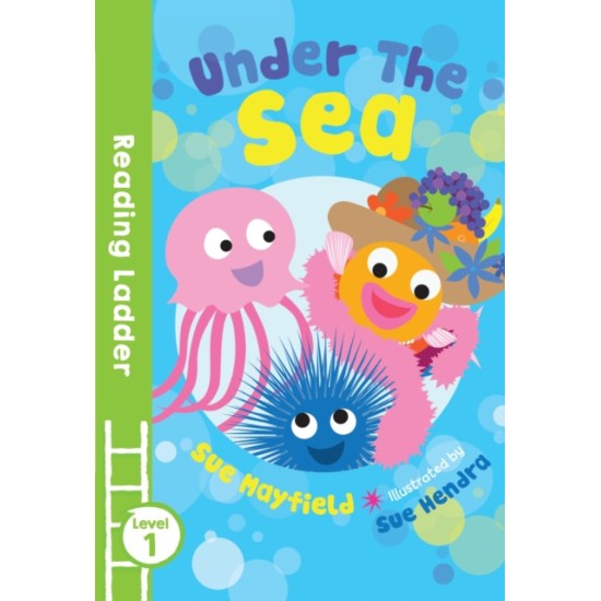 Under the Sea : Green Band (Reading Ladder Level 1)