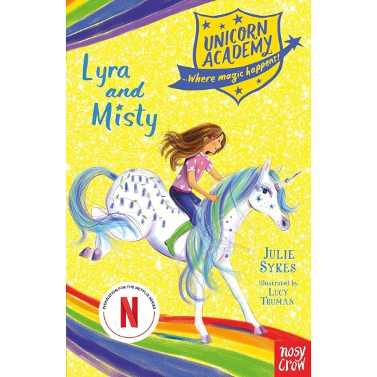 Unicorn Academy : Lyra and Misty - Julie Sykes