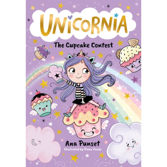 Unicornia: The Cupcake Contest - Ana Punset