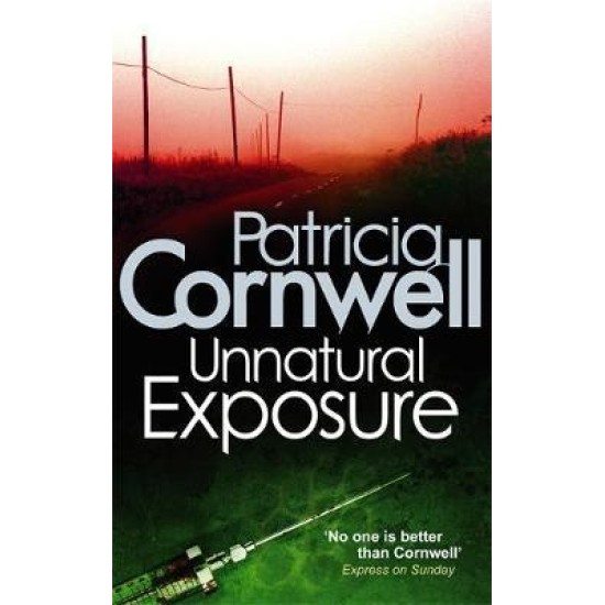 Unnatural Exposure - Patricia Cornwell - DELIVERY TO EU ONLY