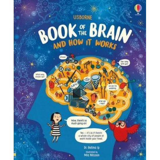 Usborne Book of the Brain and How it Works