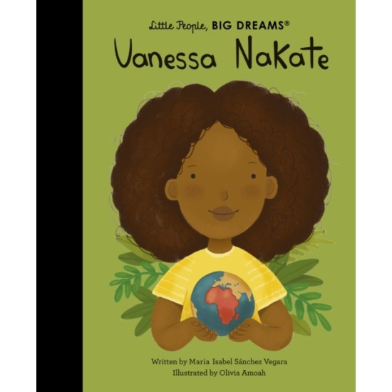 Vanessa Nakate (Little People, Big Dreams)
