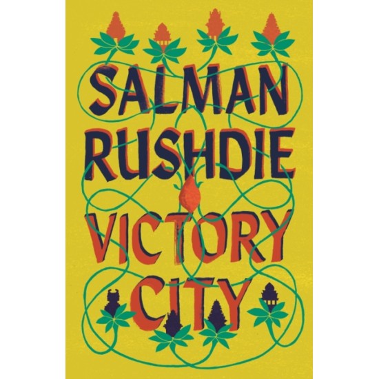 Victory City - Salman Rushdie