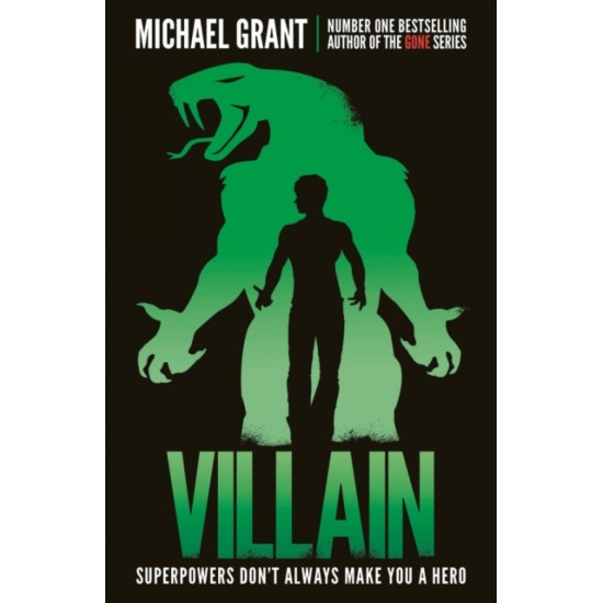 Villain (Monster Series #2) - Michael Grant