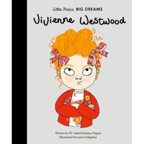 Vivienne Westwood (Little People, Big Dreams)
