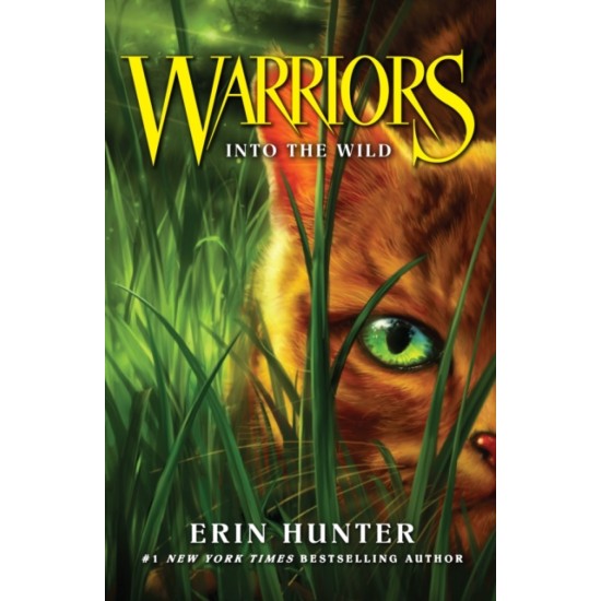 Warrior Cats 1 : Into the Wild - Erin Hunter