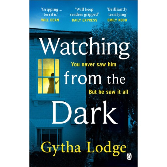 Watching from the Dark - Gytha Lodge