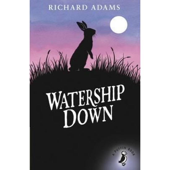 Watership Down - Richard Adams