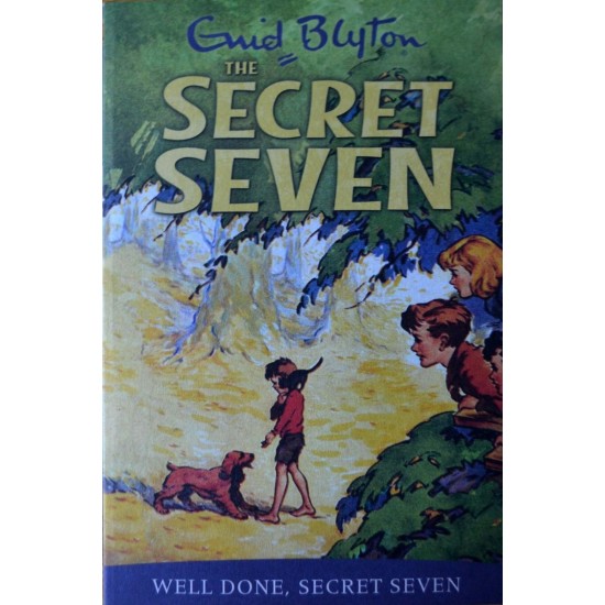 Well Done, Secret Seven - Enid Blyton (DELIVERY TO EU ONLY)