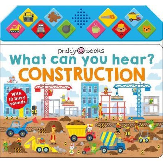 What Can You Hear Construction (Noisy Book)