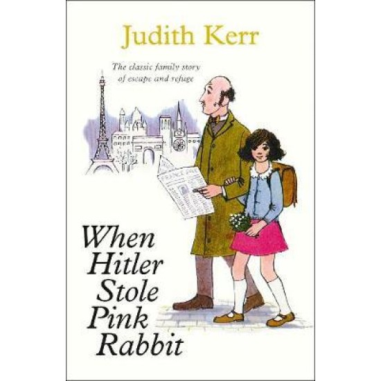 When Hitler Stole Pink Rabbit - Judith Kerr