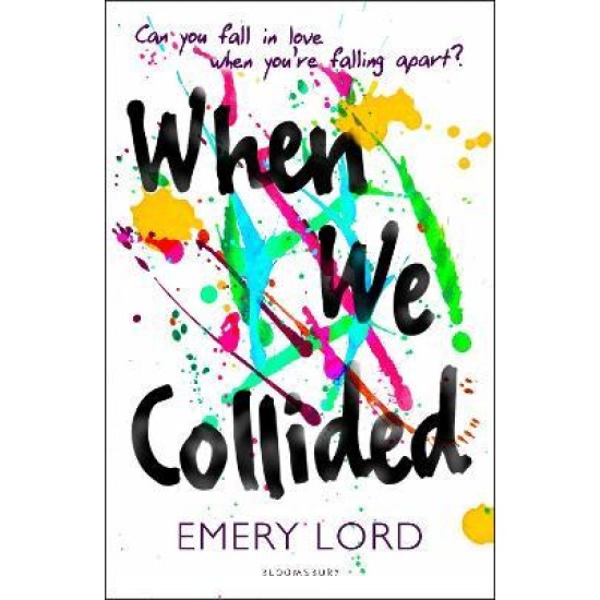 When We Collided - Emery Lord : Tiktok made me buy it!